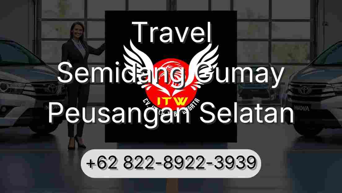 Travel Semidang Gumay Peusangan Selatan