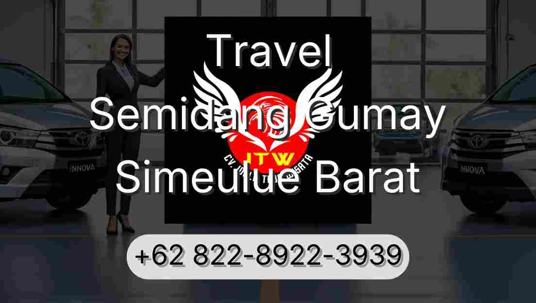 Travel Semidang Gumay Simeulue Barat