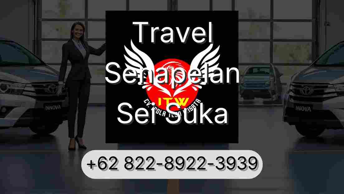 Travel Senapelan Sei Suka