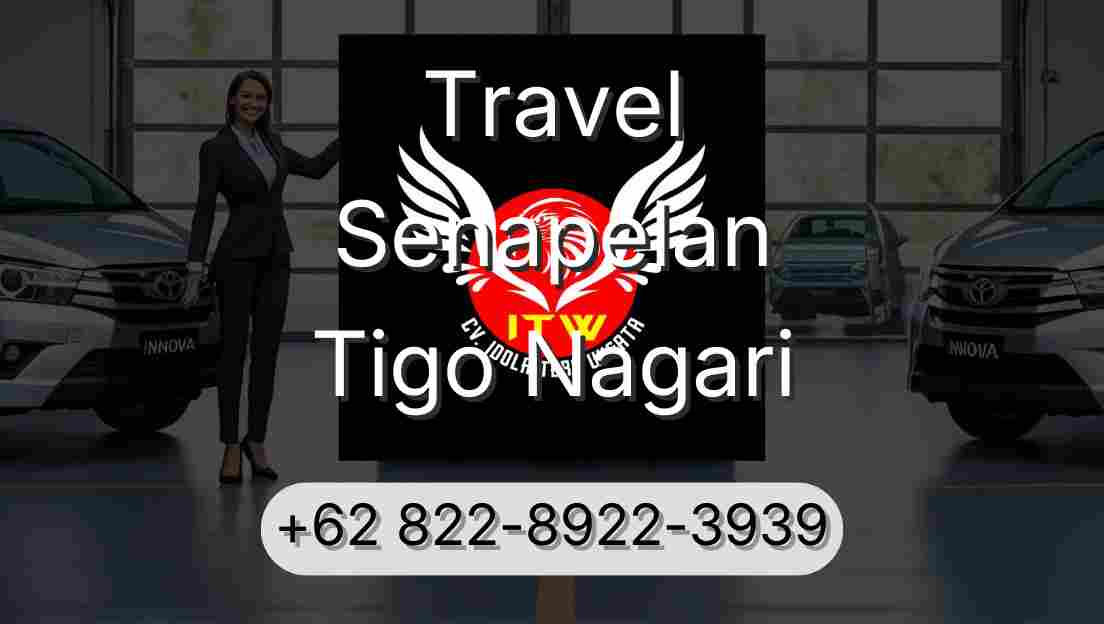 Travel Senapelan Tigo Nagari