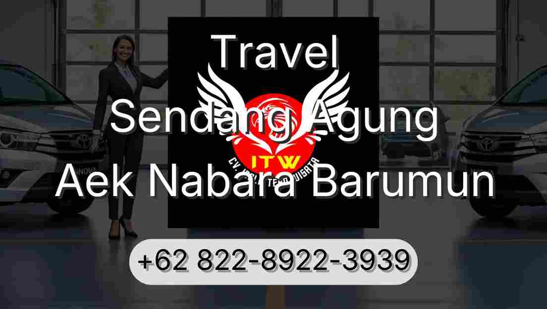 Travel Sendang Agung Aek Nabara Barumun