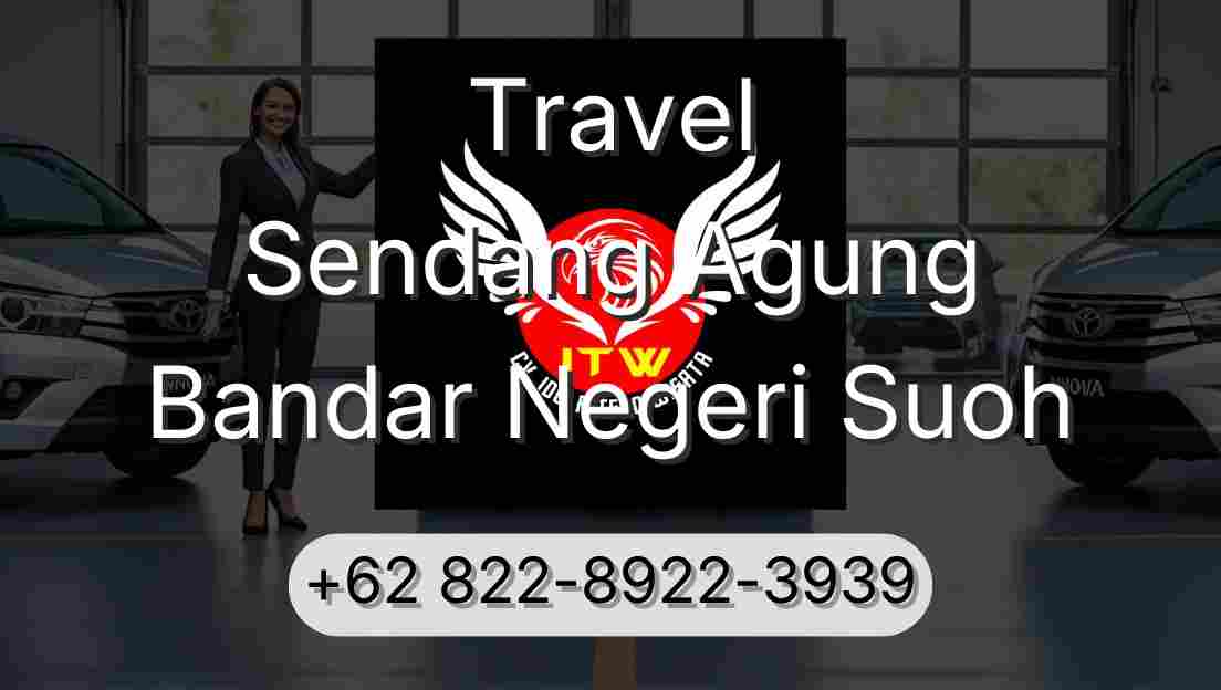 Travel Sendang Agung Bandar Negeri Suoh