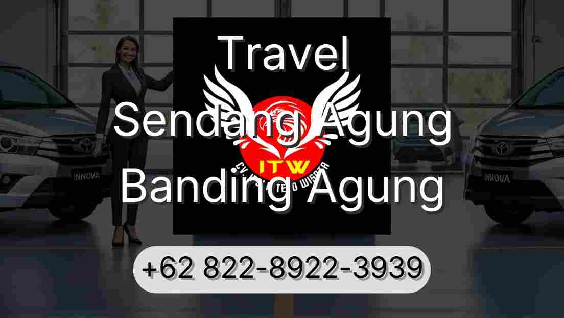 Travel Sendang Agung Banding Agung