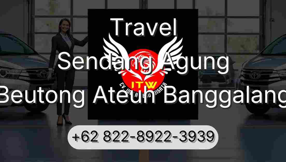 Travel Sendang Agung Beutong Ateuh Banggalang