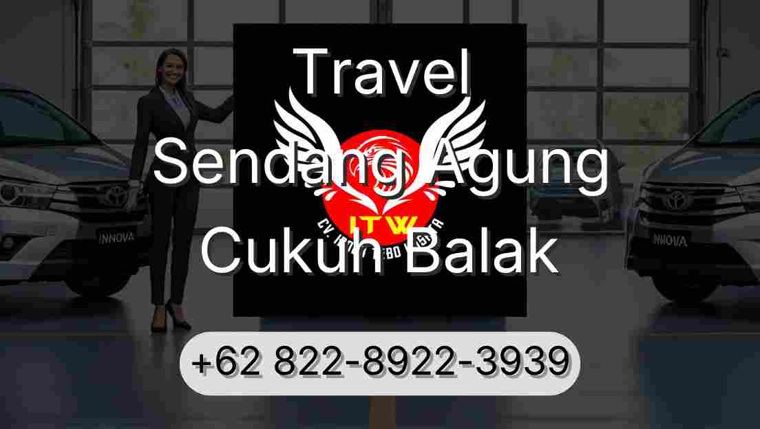 Travel Sendang Agung Cukuh Balak