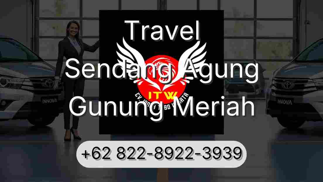 Travel Sendang Agung Gunung Meriah