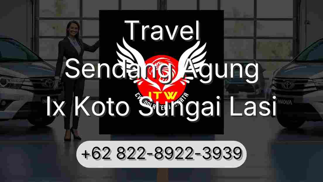 Travel Sendang Agung Ix Koto Sungai Lasi