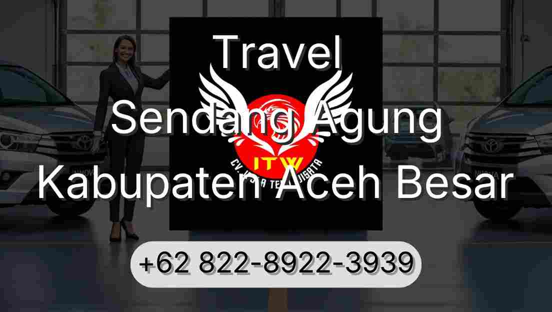 Travel Sendang Agung Kabupaten Aceh Besar