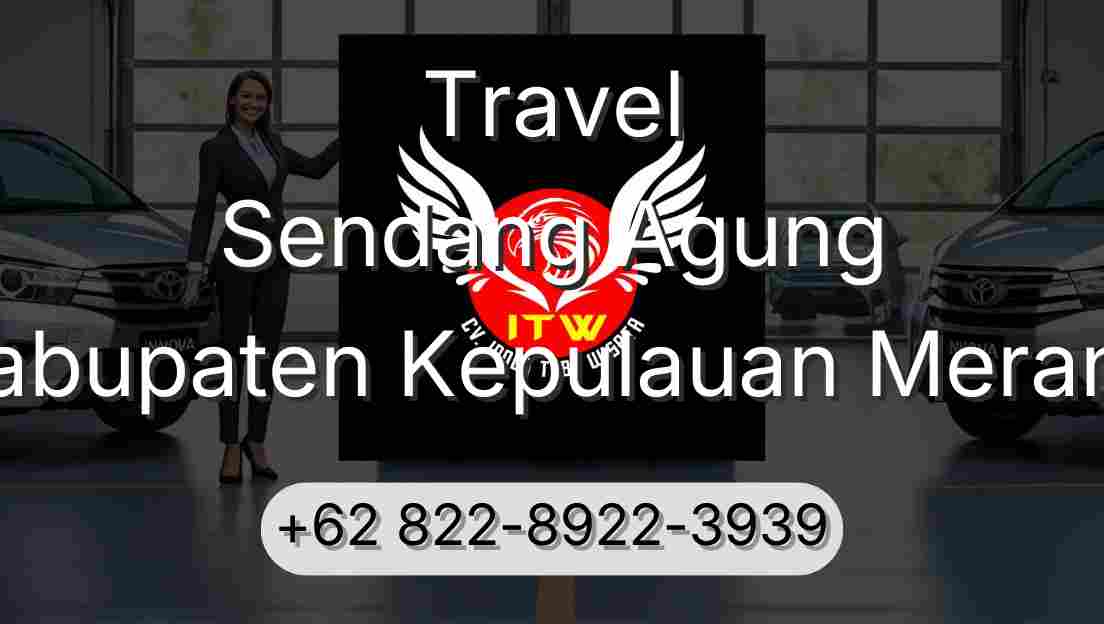 Travel Sendang Agung Kabupaten Kepulauan Meranti