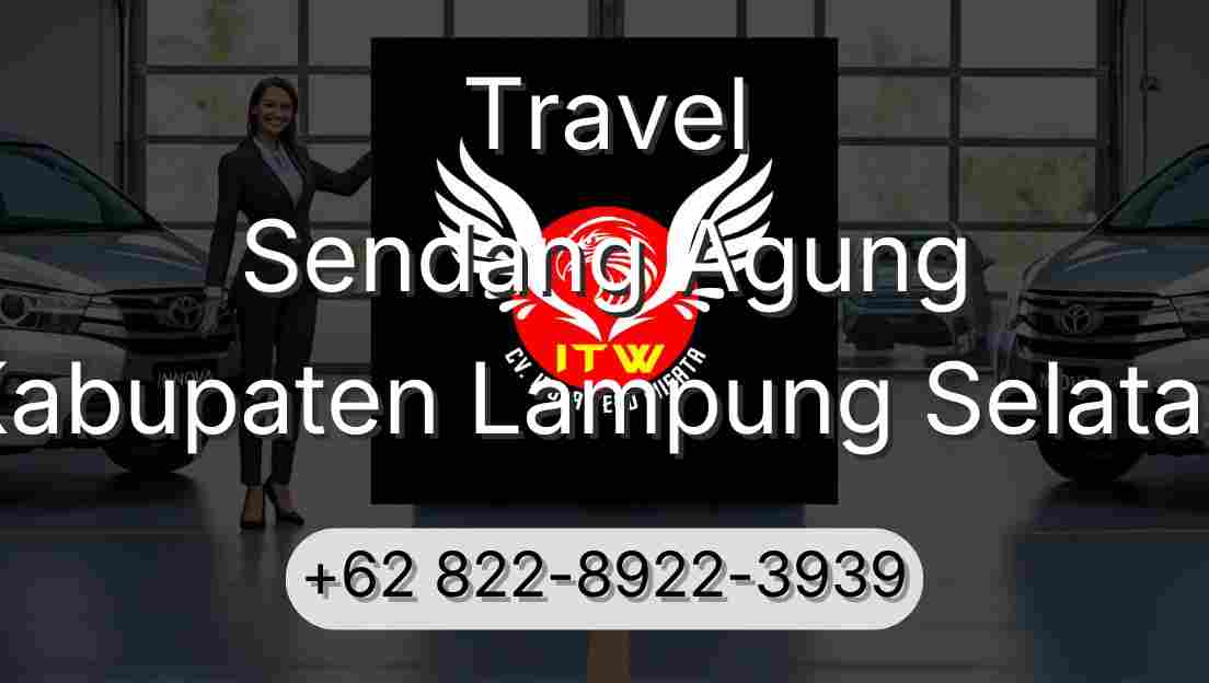 Travel Sendang Agung Kabupaten Lampung Selatan