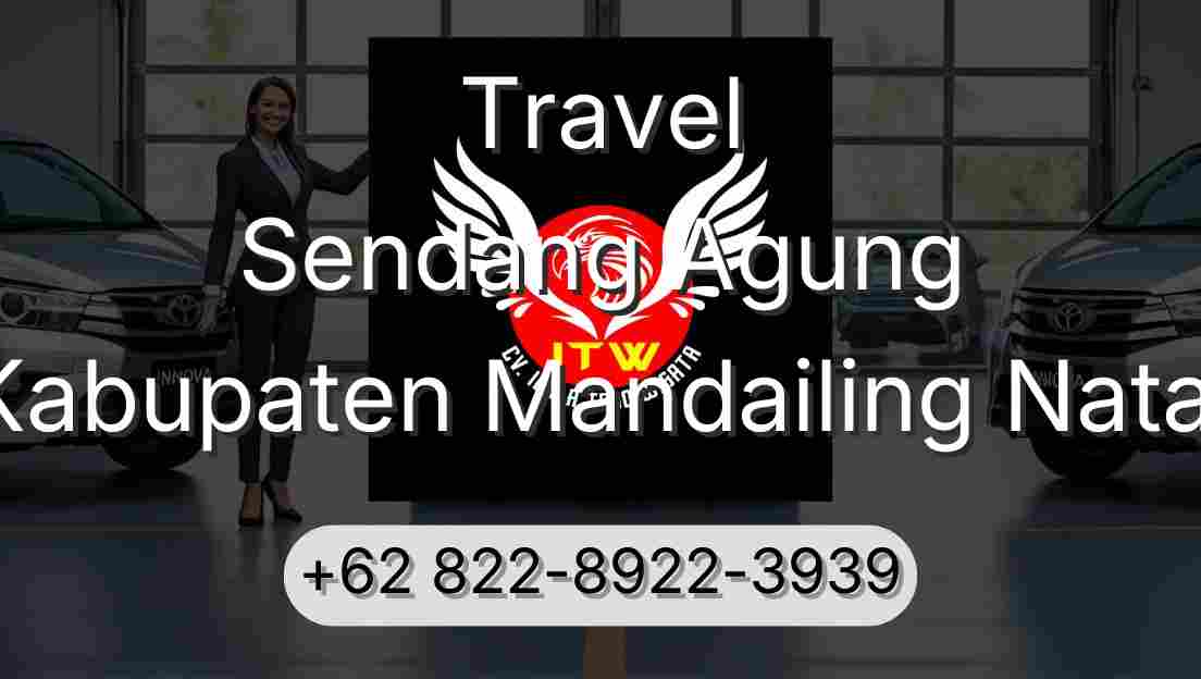 Travel Sendang Agung Kabupaten Mandailing Natal