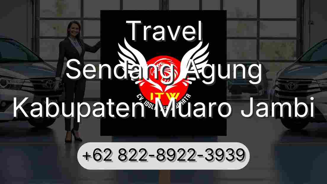 Travel Sendang Agung Kabupaten Muaro Jambi