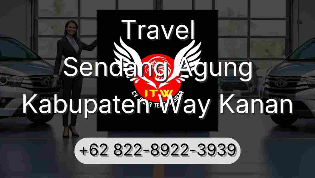 Travel Sendang Agung Kabupaten Way Kanan