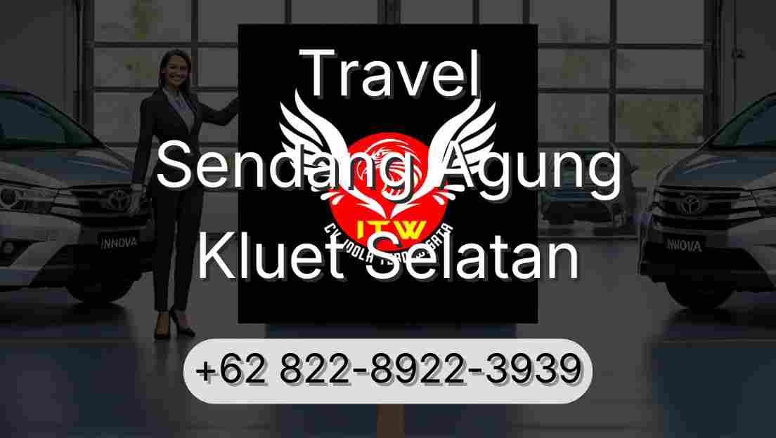 Travel Sendang Agung Kluet Selatan