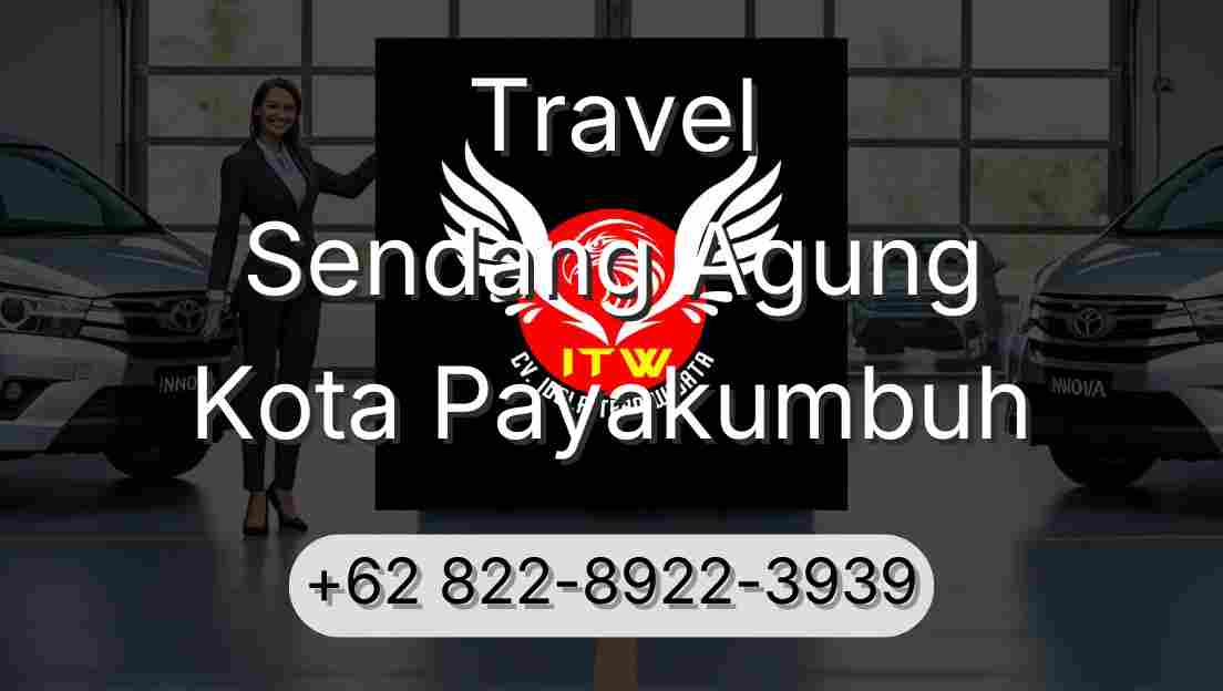 Travel Sendang Agung Kota Payakumbuh