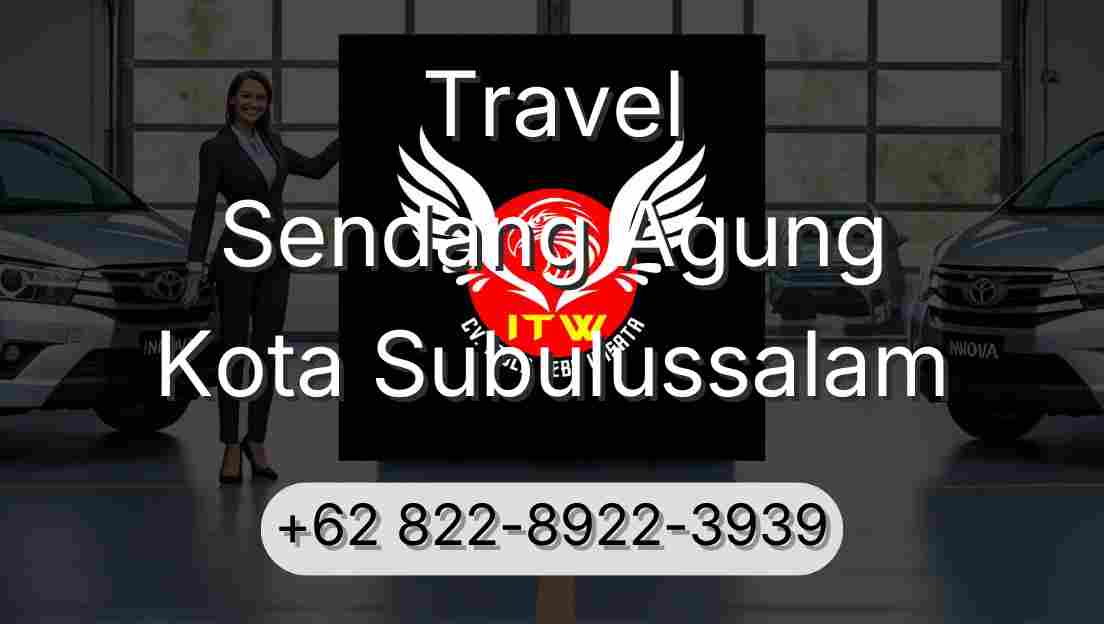 Travel Sendang Agung Kota Subulussalam