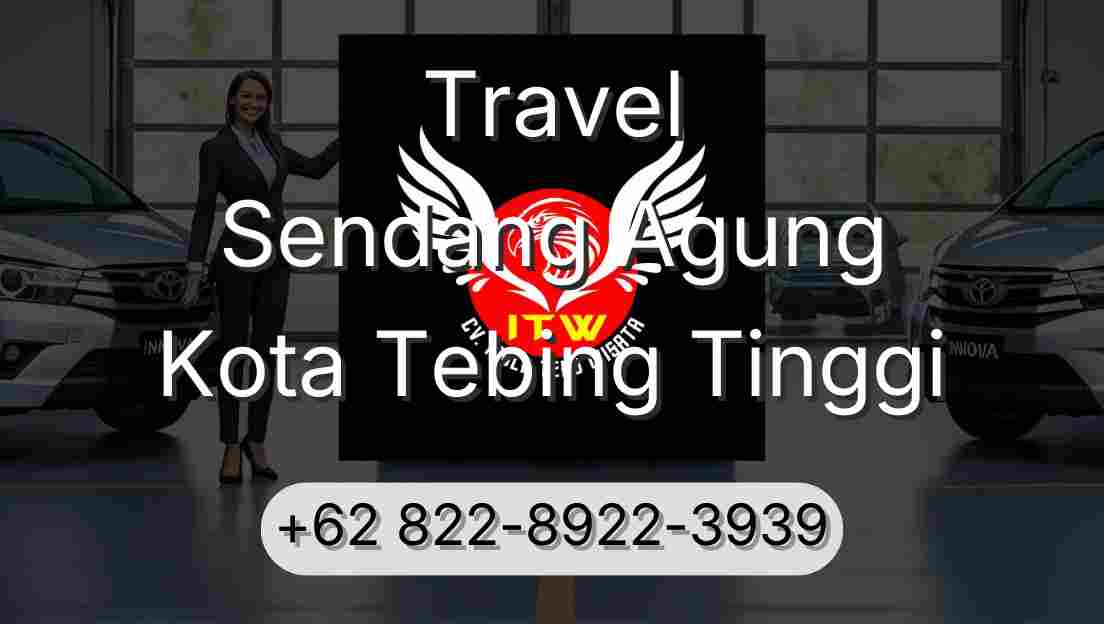 Travel Sendang Agung Kota Tebing Tinggi