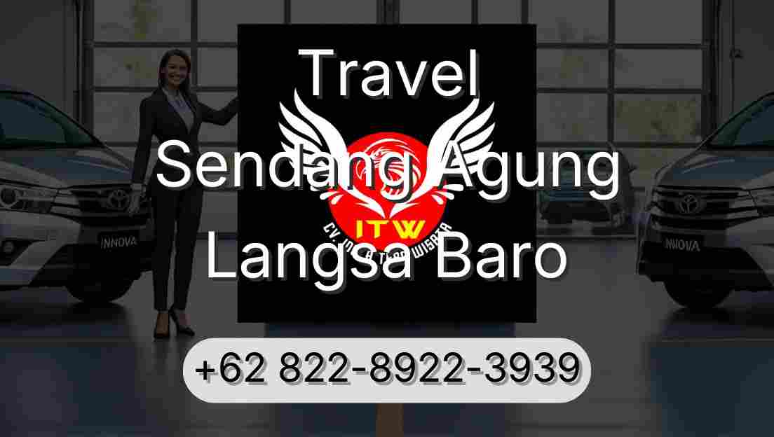 Travel Sendang Agung Langsa Baro