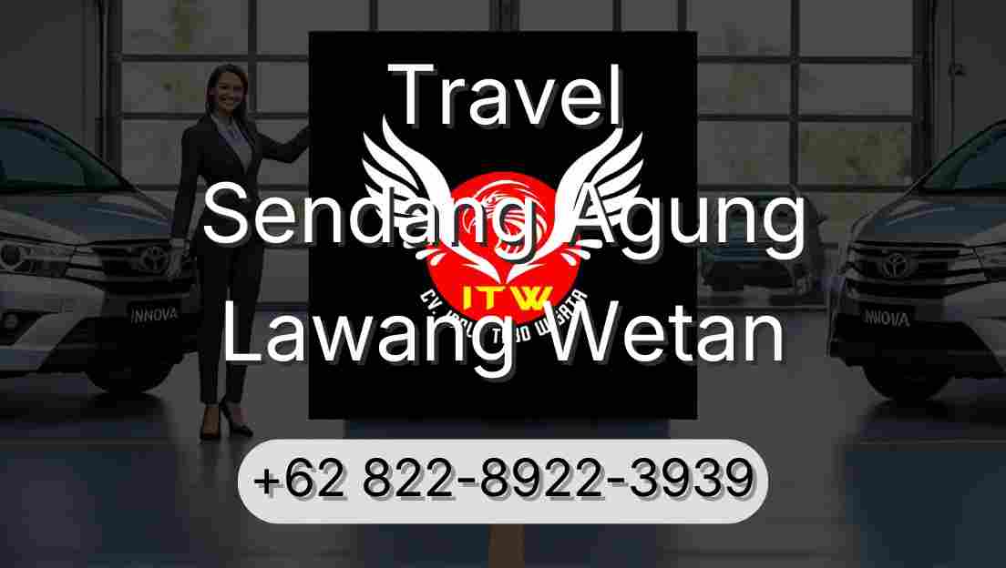 Travel Sendang Agung Lawang Wetan