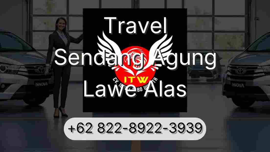 Travel Sendang Agung Lawe Alas