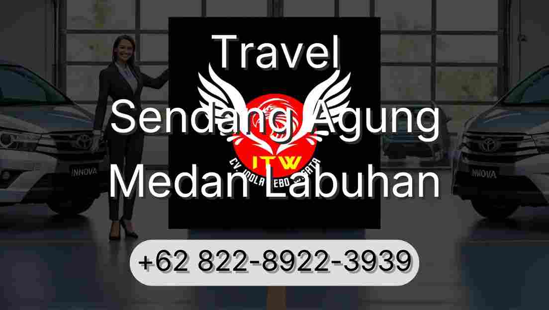 Travel Sendang Agung Medan Labuhan