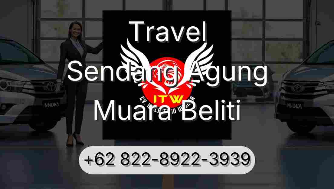 Travel Sendang Agung Muara Beliti