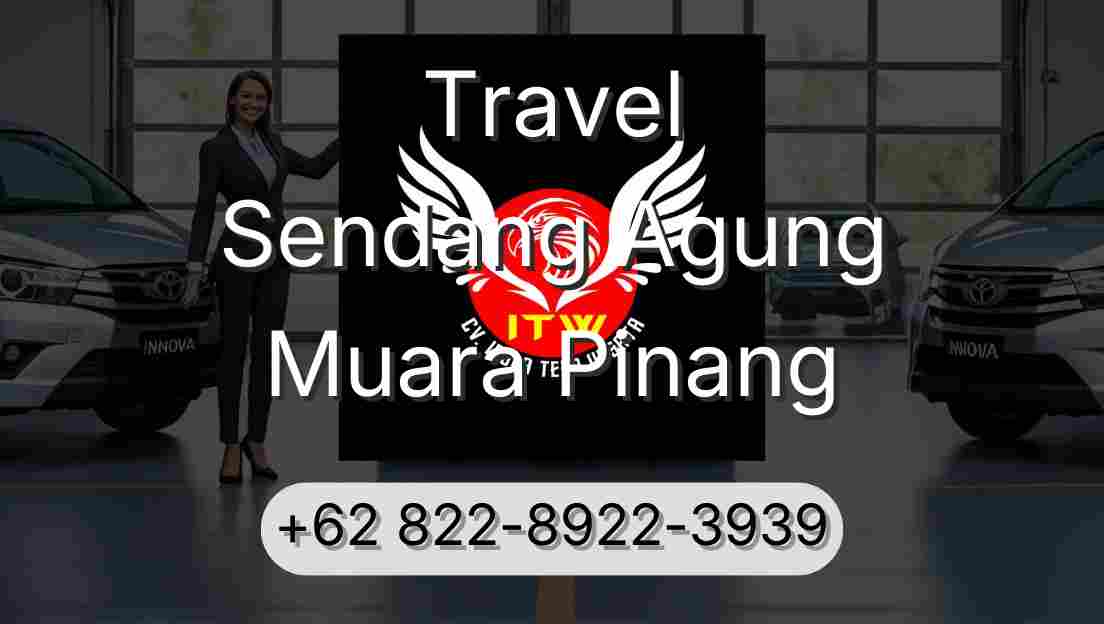 Travel Sendang Agung Muara Pinang