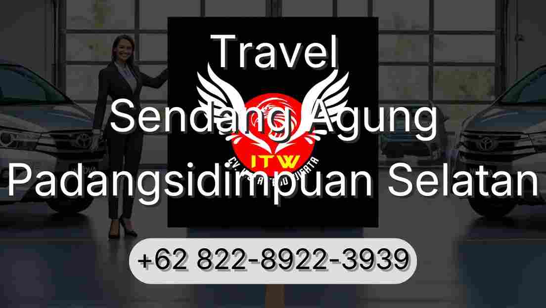 Travel Sendang Agung Padangsidimpuan Selatan