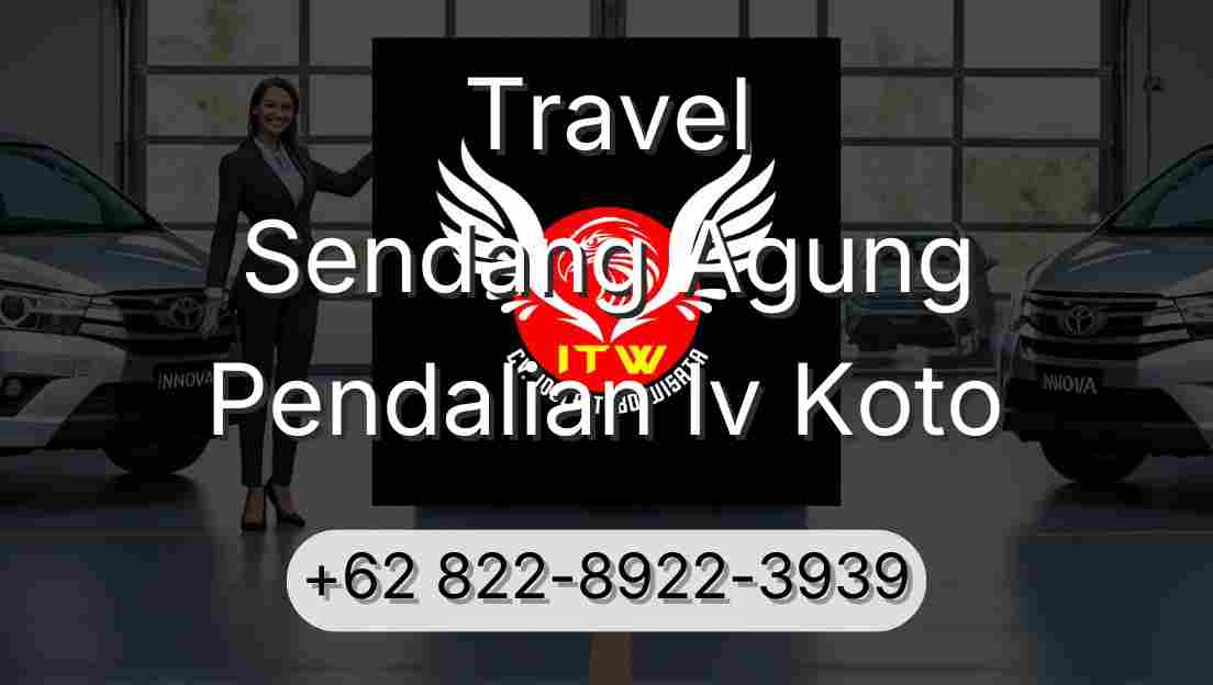 Travel Sendang Agung Pendalian Iv Koto