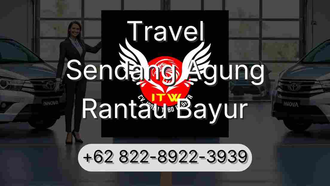 Travel Sendang Agung Rantau Bayur