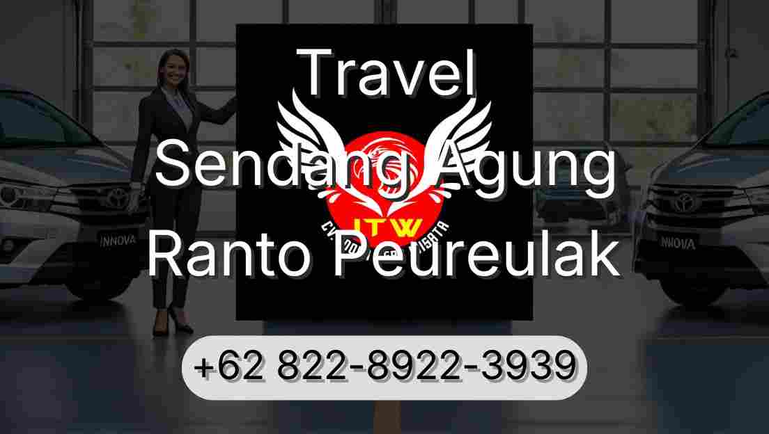 Travel Sendang Agung Ranto Peureulak