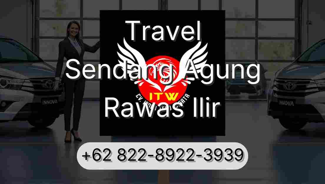 Travel Sendang Agung Rawas Ilir