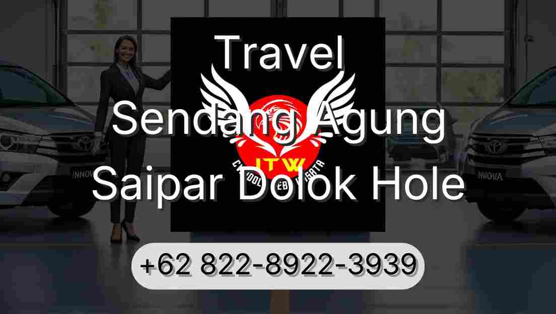 Travel Sendang Agung Saipar Dolok Hole