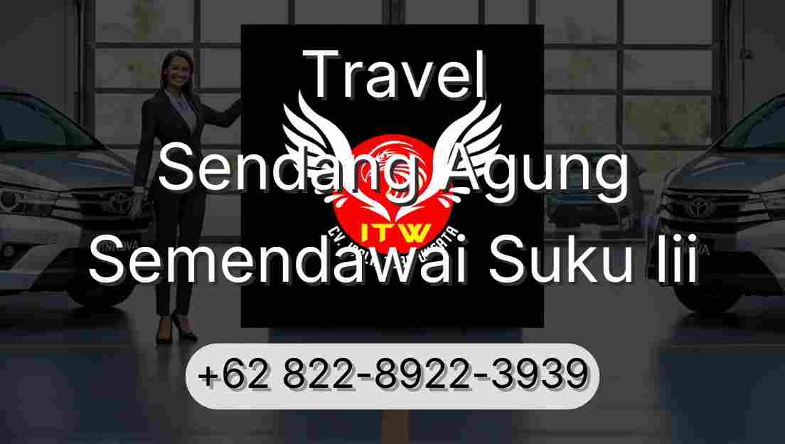 Travel Sendang Agung Semendawai Suku Iii
