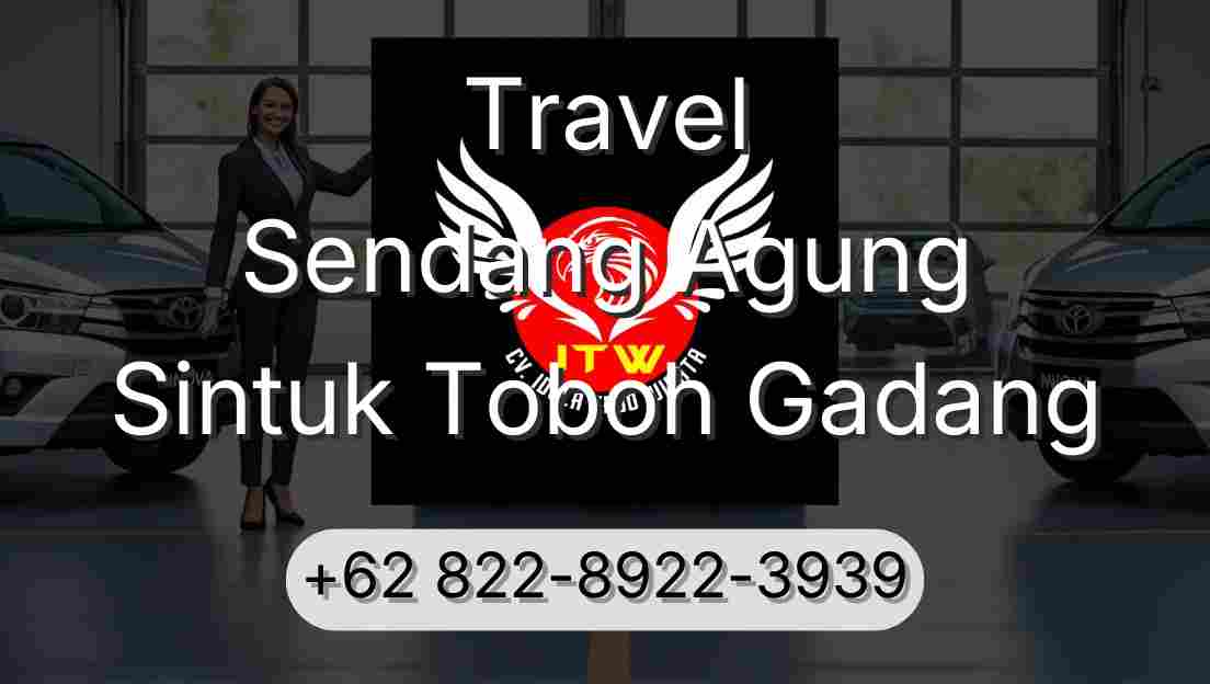 Travel Sendang Agung Sintuk Toboh Gadang