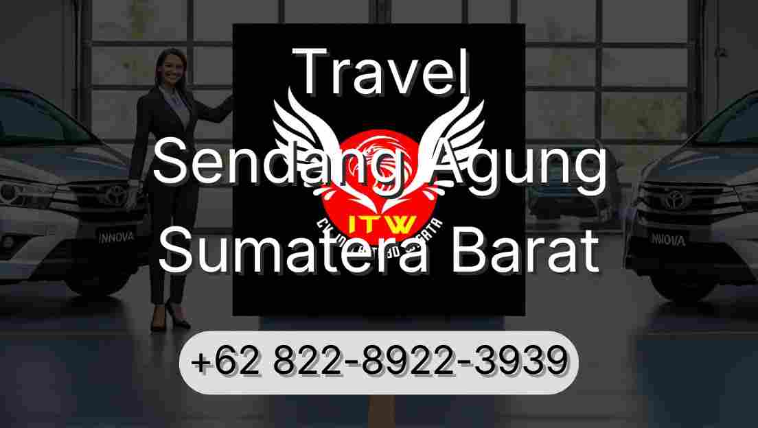 Travel Sendang Agung Sumatera Barat