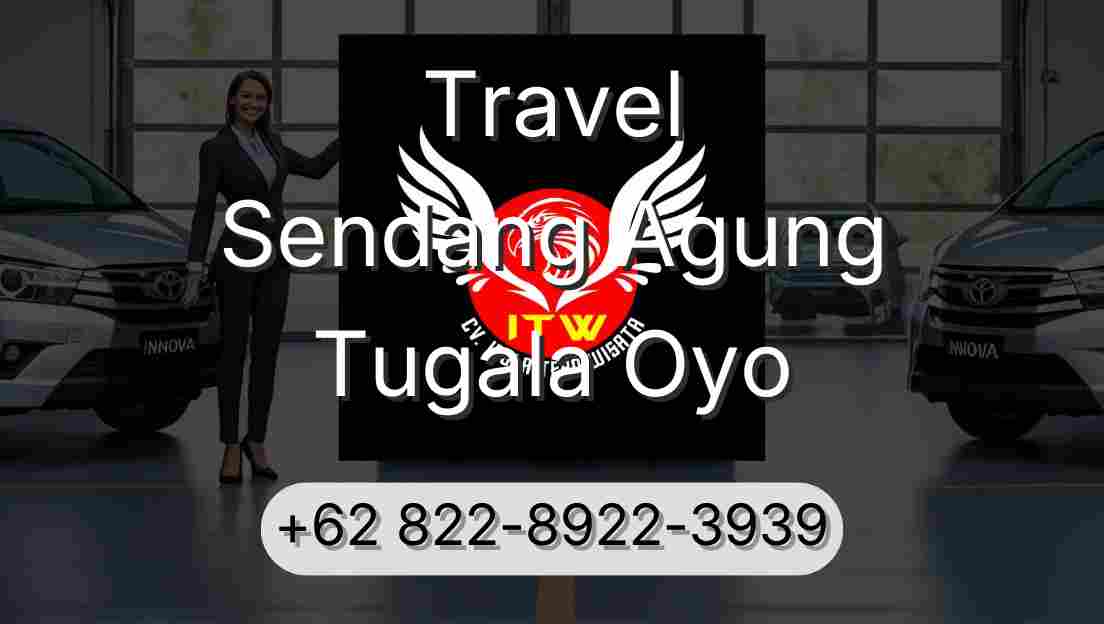 Travel Sendang Agung Tugala Oyo