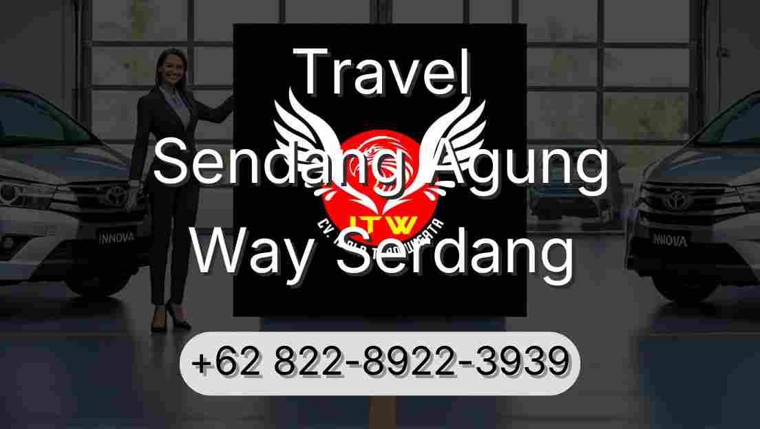 Travel Sendang Agung Way Serdang