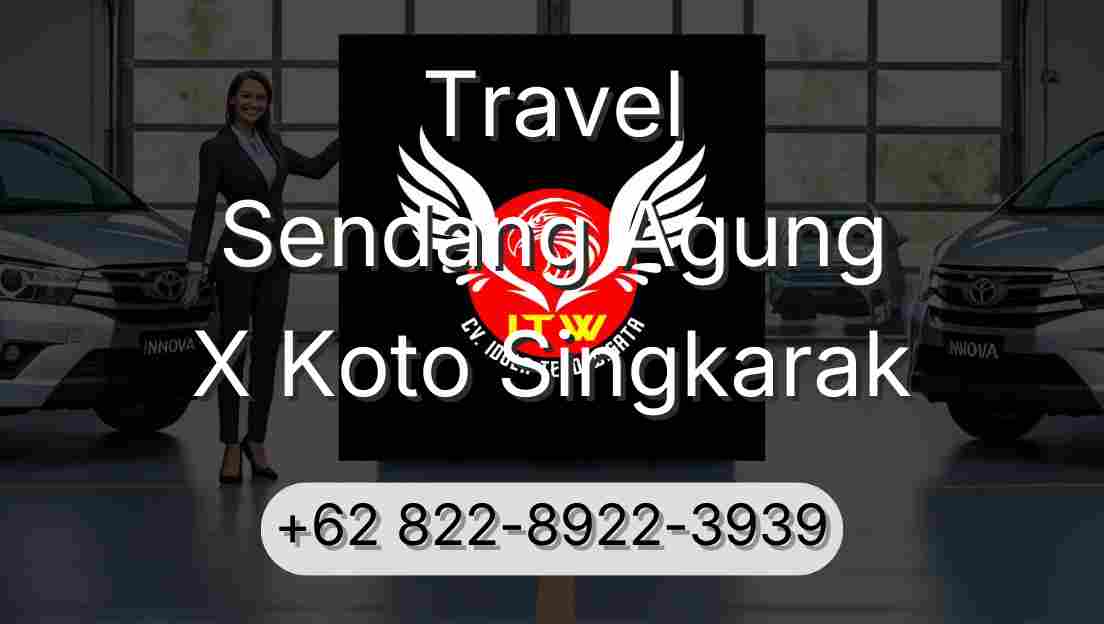 Travel Sendang Agung X Koto Singkarak