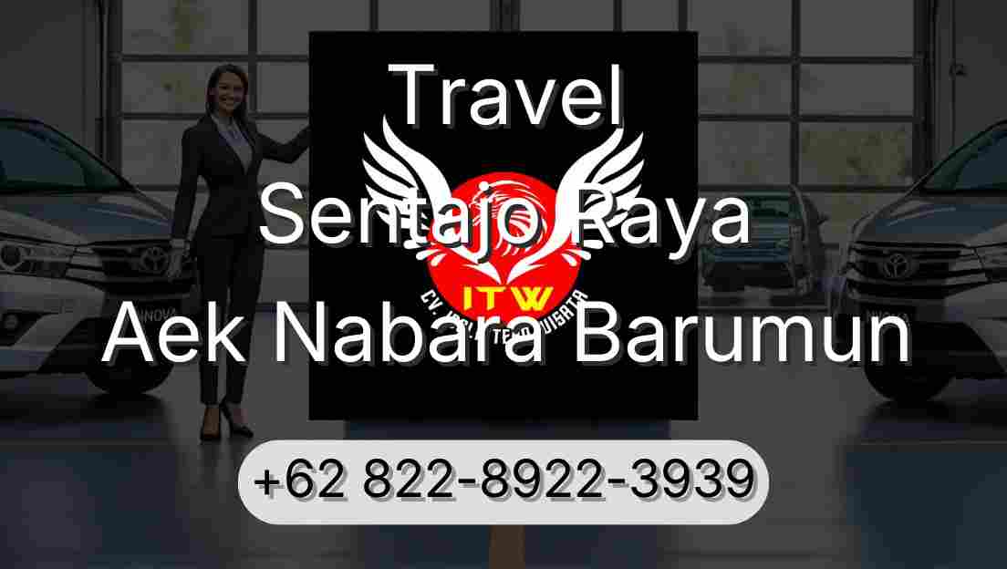 Travel Sentajo Raya Aek Nabara Barumun