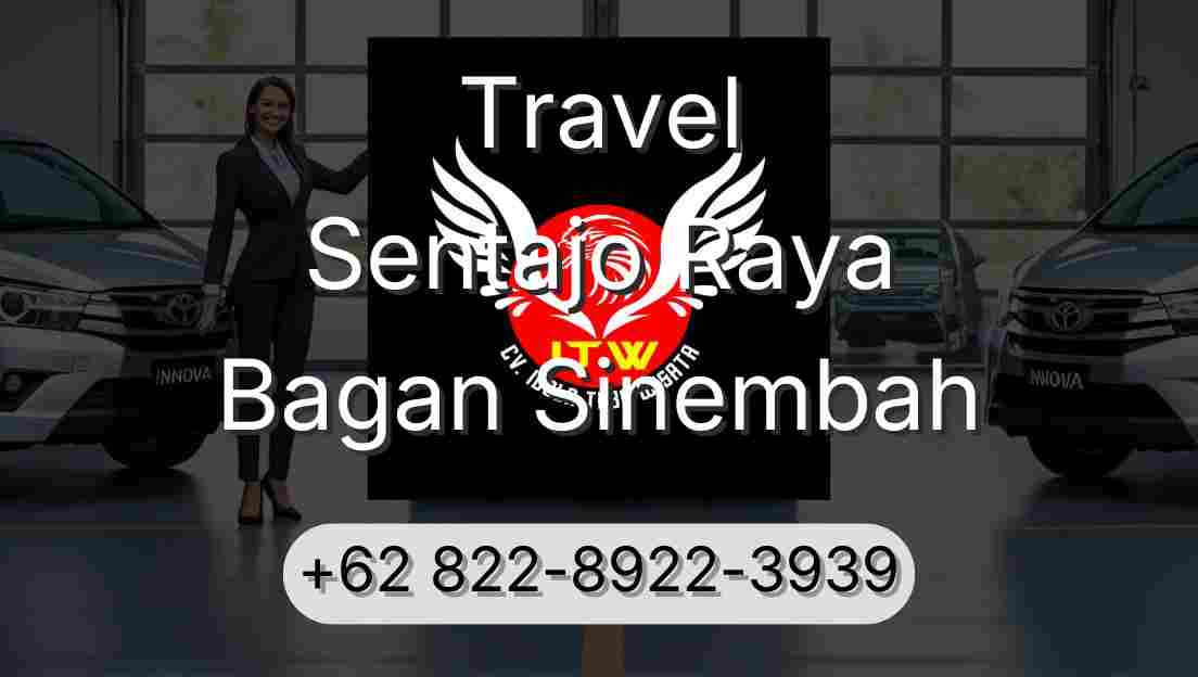 Travel Sentajo Raya Bagan Sinembah