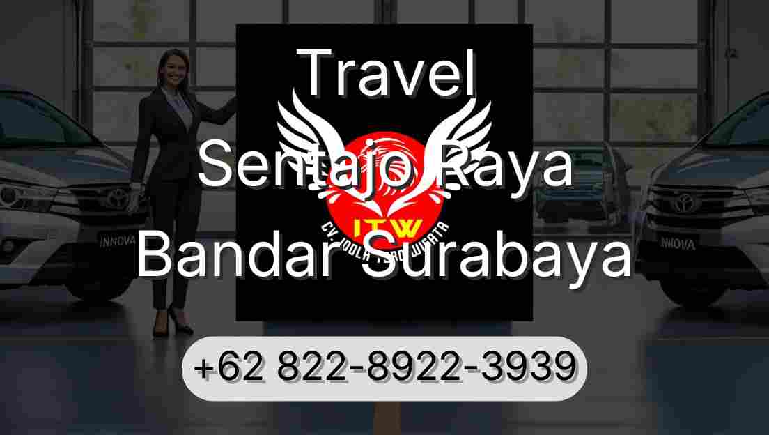 Travel Sentajo Raya Bandar Surabaya
