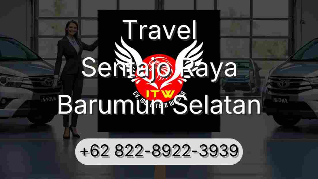 Travel Sentajo Raya Barumun Selatan