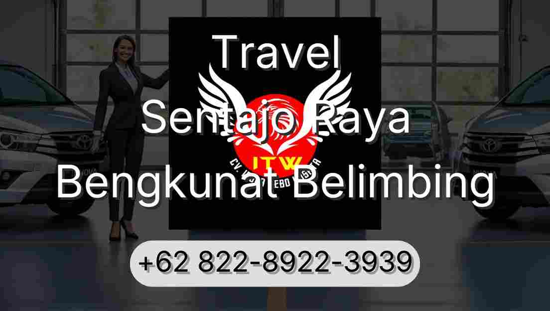 Travel Sentajo Raya Bengkunat Belimbing