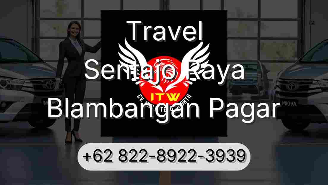 Travel Sentajo Raya Blambangan Pagar