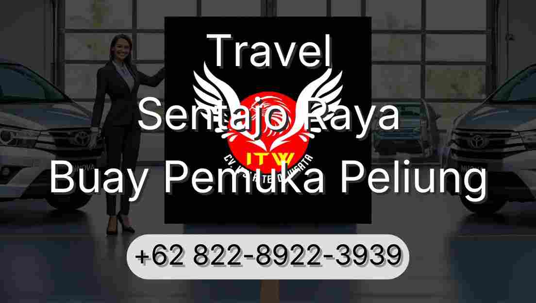 Travel Sentajo Raya Buay Pemuka Peliung