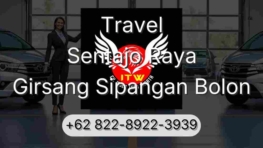Travel Sentajo Raya Girsang Sipangan Bolon