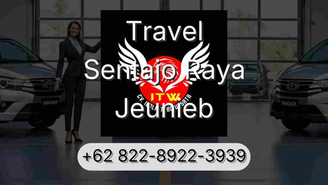 Travel Sentajo Raya Jeunieb