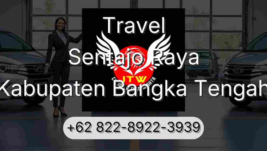 Travel Sentajo Raya Kabupaten Bangka Tengah