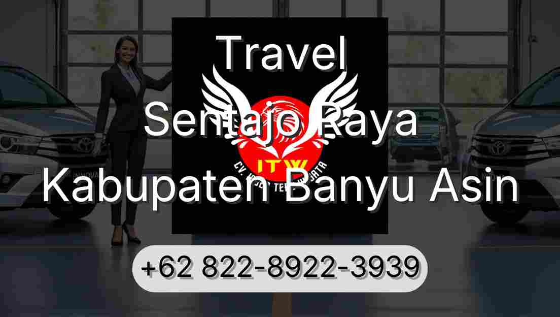 Travel Sentajo Raya Kabupaten Banyu Asin